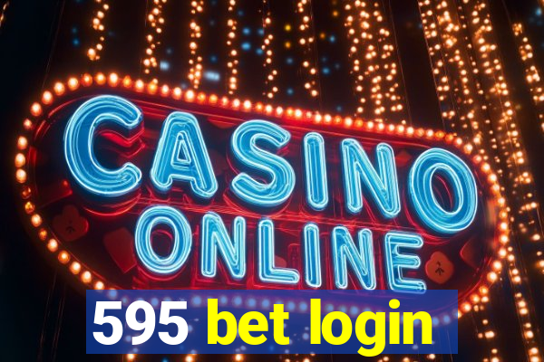 595 bet login