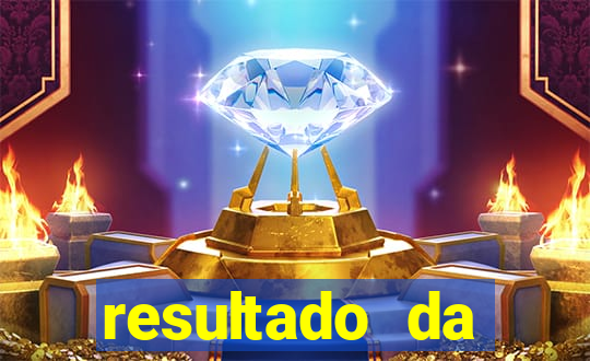 resultado da poderosa do vale