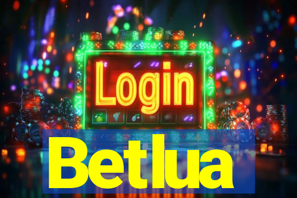 Betlua