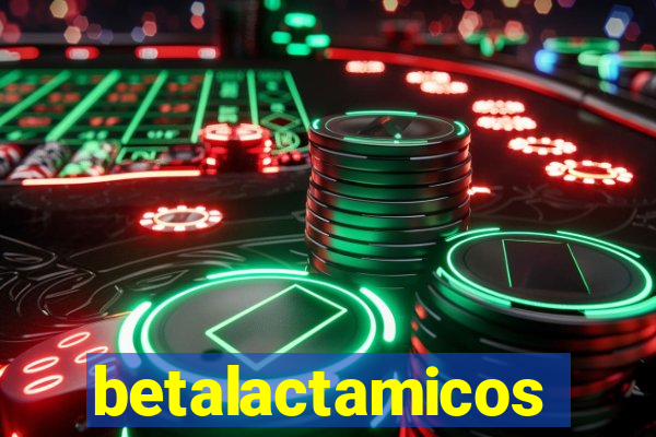 betalactamicos