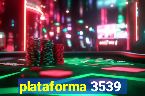 plataforma 3539
