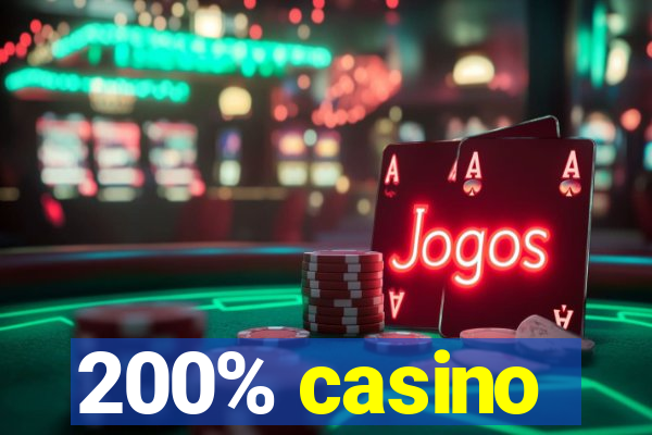 200% casino