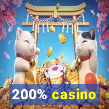 200% casino