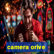 camera orive