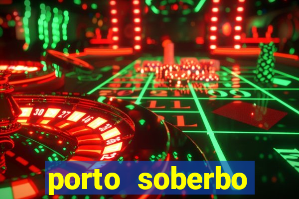 porto soberbo argentina compras
