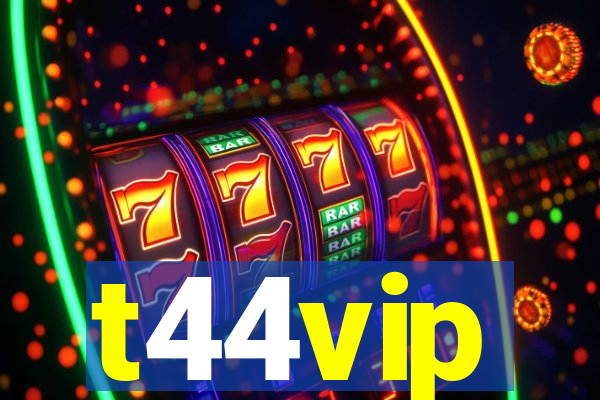 t44vip