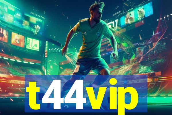t44vip