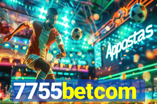 7755betcom