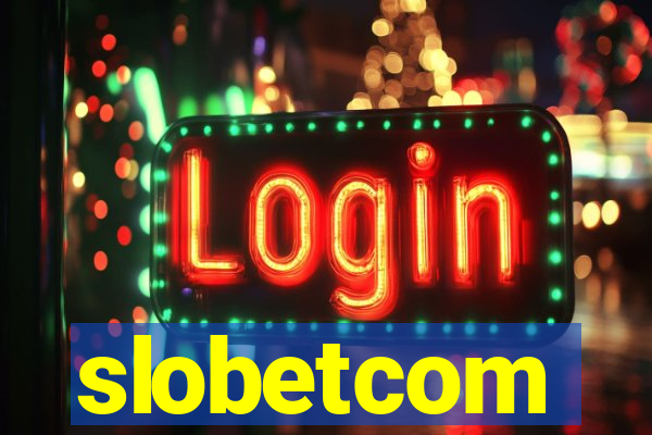 slobetcom