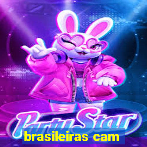 brasileiras cam