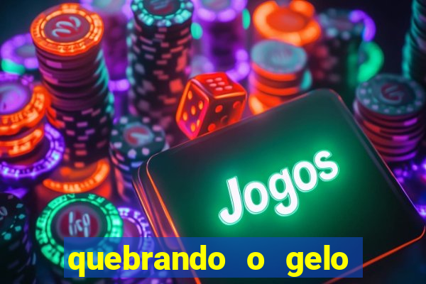 quebrando o gelo livro pdf twitter