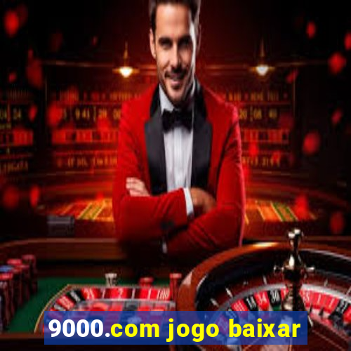 9000.com jogo baixar