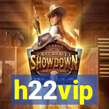 h22vip