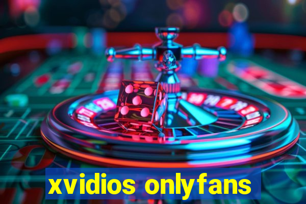 xvidios onlyfans
