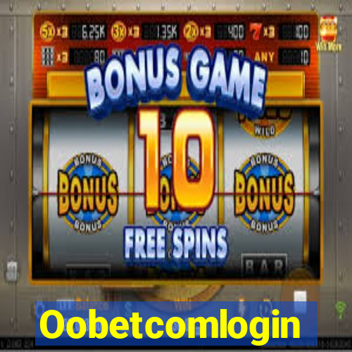 Oobetcomlogin