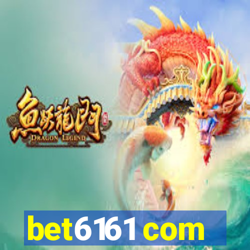 bet6161 com