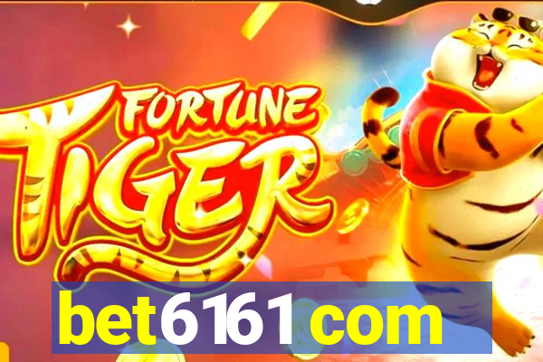 bet6161 com