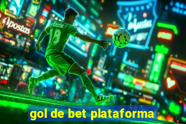 gol de bet plataforma