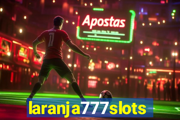 laranja777slots.com