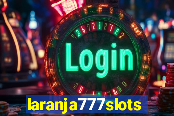 laranja777slots.com