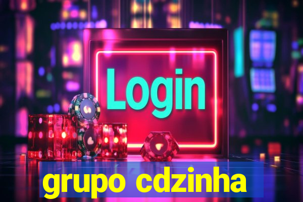 grupo cdzinha