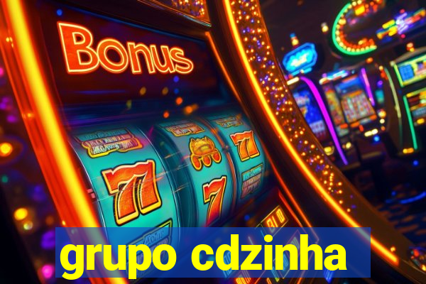 grupo cdzinha