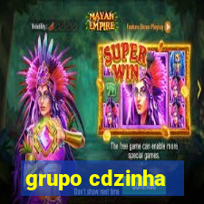 grupo cdzinha