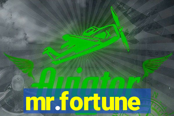 mr.fortune