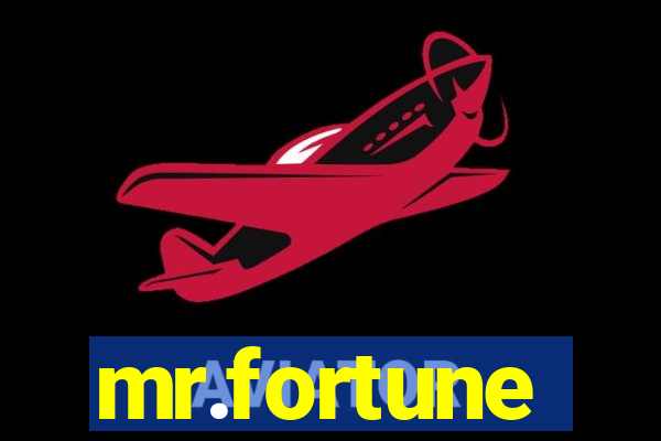mr.fortune