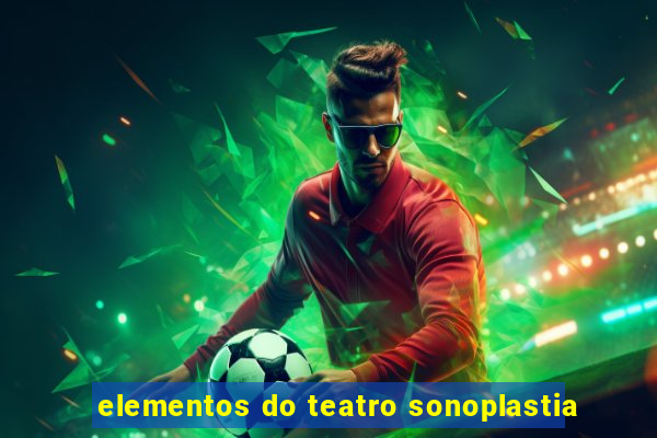 elementos do teatro sonoplastia