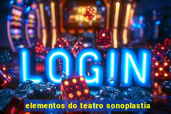 elementos do teatro sonoplastia