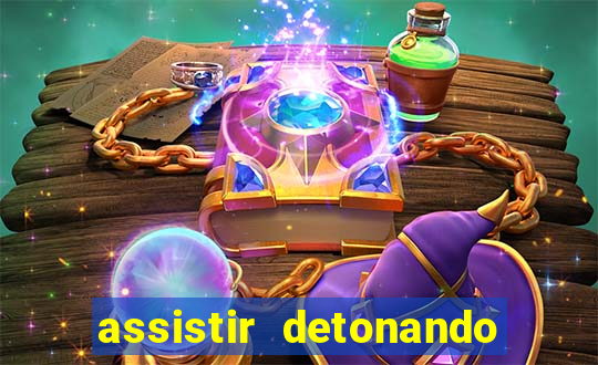assistir detonando em barcelona dublado