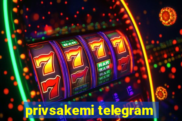 privsakemi telegram