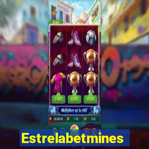 Estrelabetmines