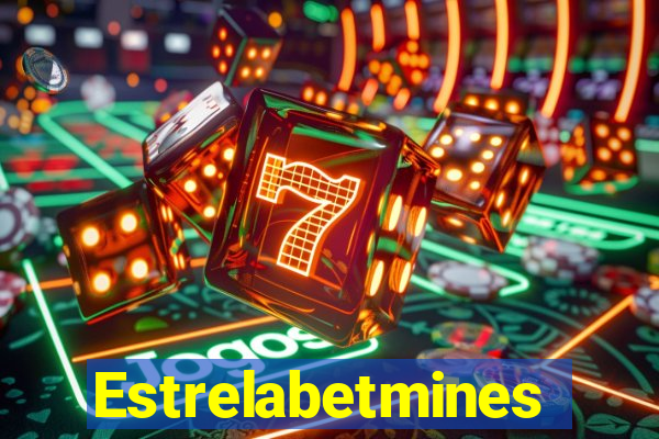 Estrelabetmines