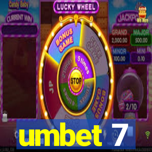 umbet 7
