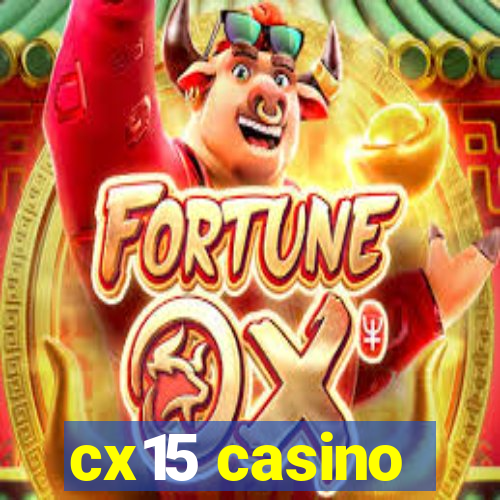 cx15 casino