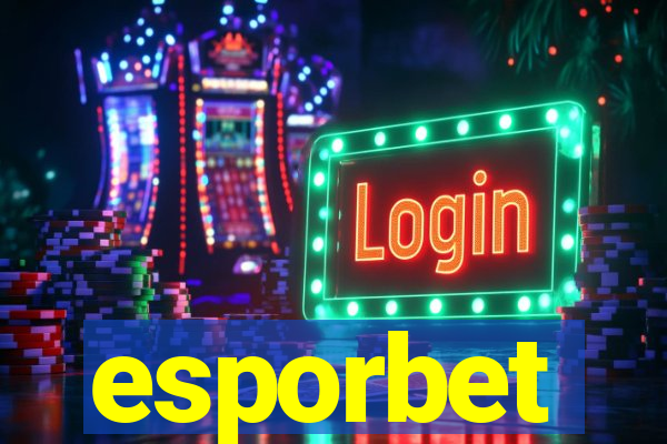 esporbet