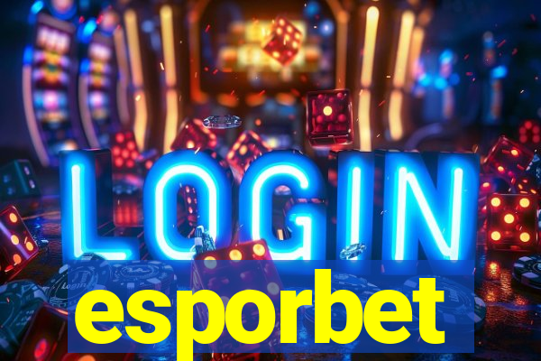 esporbet