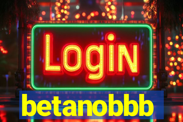 betanobbb