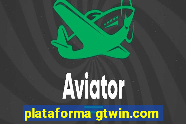 plataforma gtwin.com