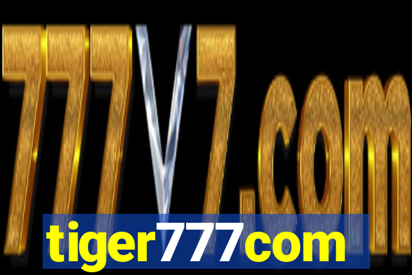 tiger777com