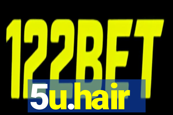 5u.hair
