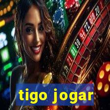 tigo jogar