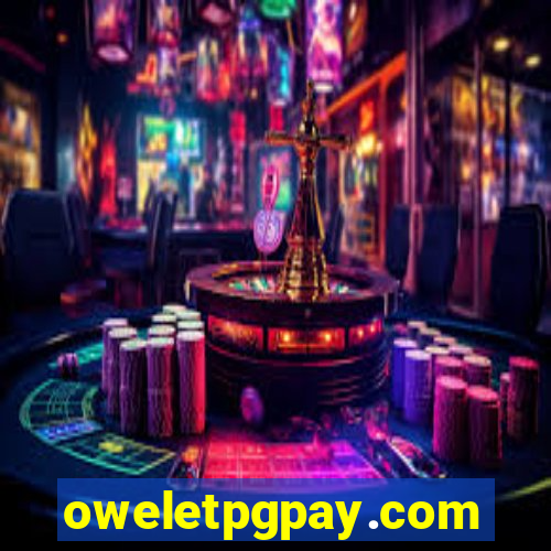 oweletpgpay.com
