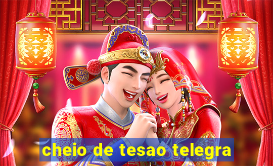 cheio de tesao telegra
