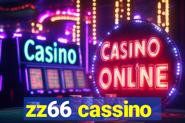 zz66 cassino