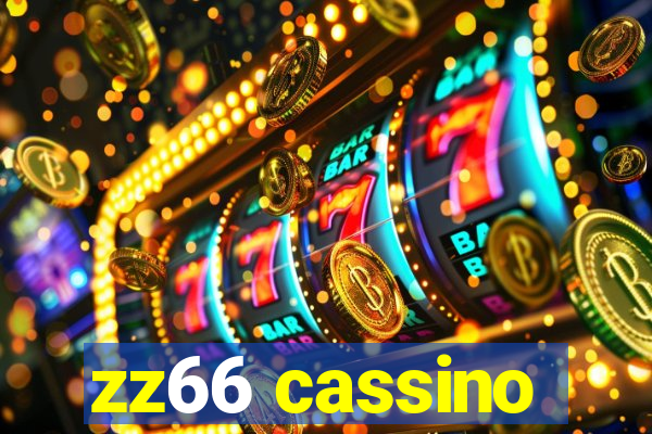 zz66 cassino