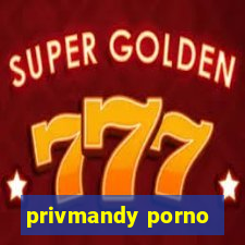 privmandy porno