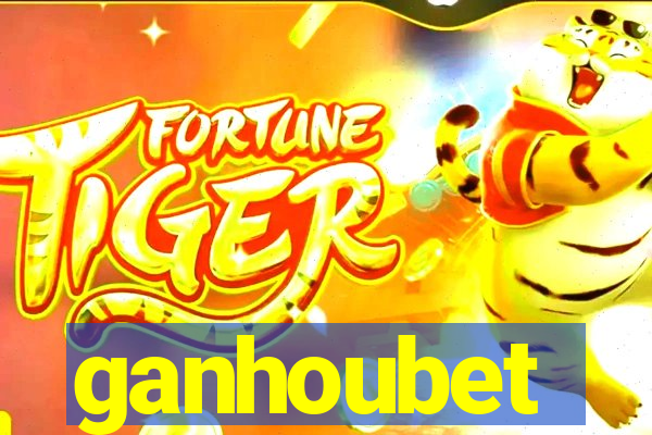 ganhoubet